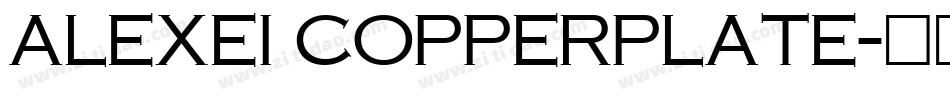alexei copperplate字体转换
